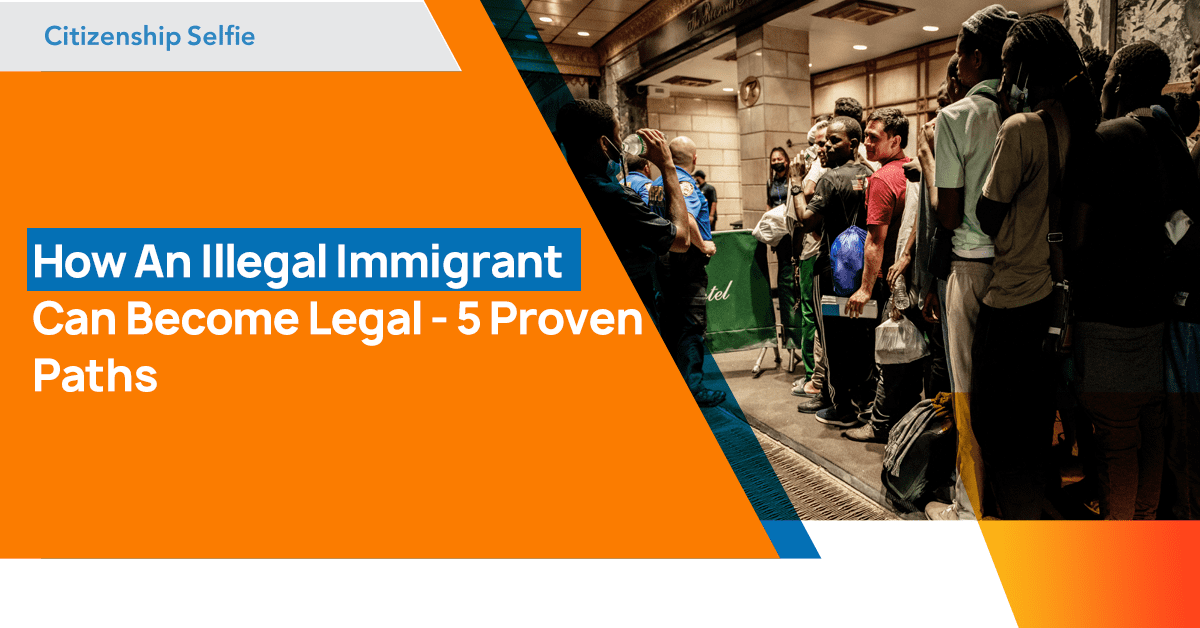 illegal immigrant can become legal