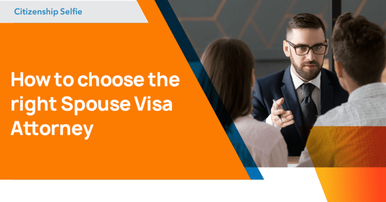 Spouse Visa Attorney